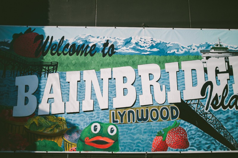 Welcome to Bainbridge Island vinyl sign. 